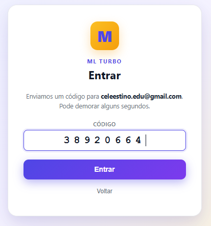 Tela de login do ML TURBO pedindo o código de 6 dígitos recebido por email