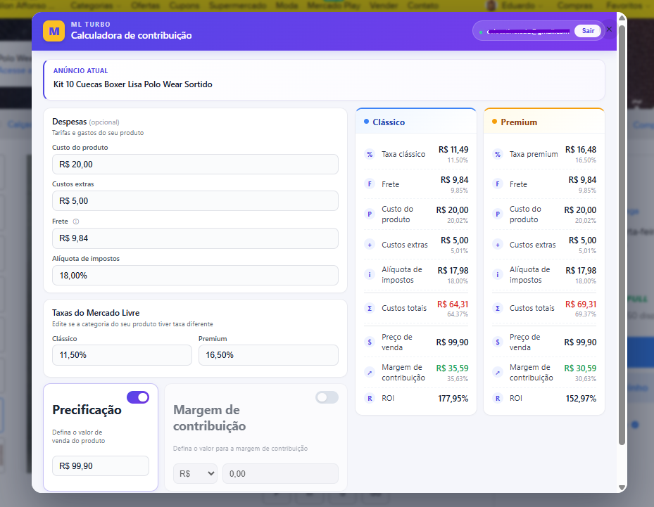 Painel da calculadora no modo Precificação, mostrando o card ANÚNCIO ATUAL e os resultados de Clássico vs Premium
